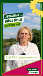 3 Fragen. 3 Antworten. 💚
Heute stellt sich Dörte Gedat vor. Sie kandidiert für den Kreistag im Wahlbereich 1 (Ritterhude & Schwanewede). 🌻
Lernt Dörte kennen und erfahrt, was sie antreibt und warum sie sich für unsere Region engagiert. 🎥
#Grüne #LandkreisOsterholz #Ritterhude #Schwanewede #fürmorgen